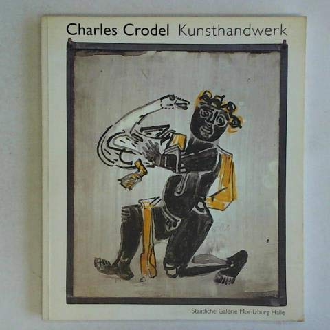 Charles Crodel: Kunsthandwerk : zum 100. Geburtstag book