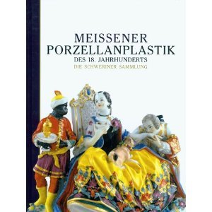 Meissener Porzellanplastik des 18. Jahrhunderts Books