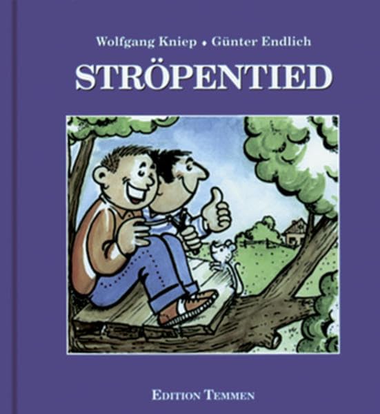Ströpentied: Knäp un Hoegen ut de Bengeljohren Essays & Short Stories