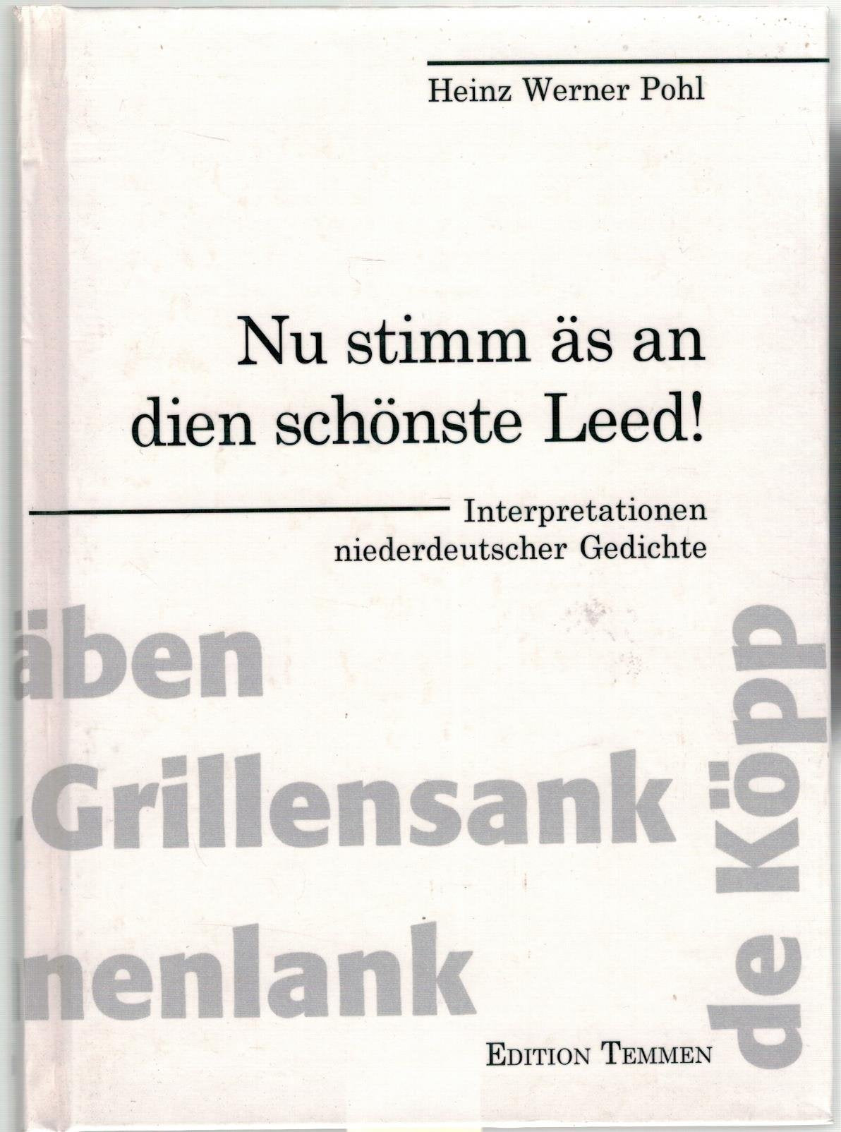 Nu stimm äs an dien schönste Leed: Interpretationen niederdeutscher Gedichte Study Guides