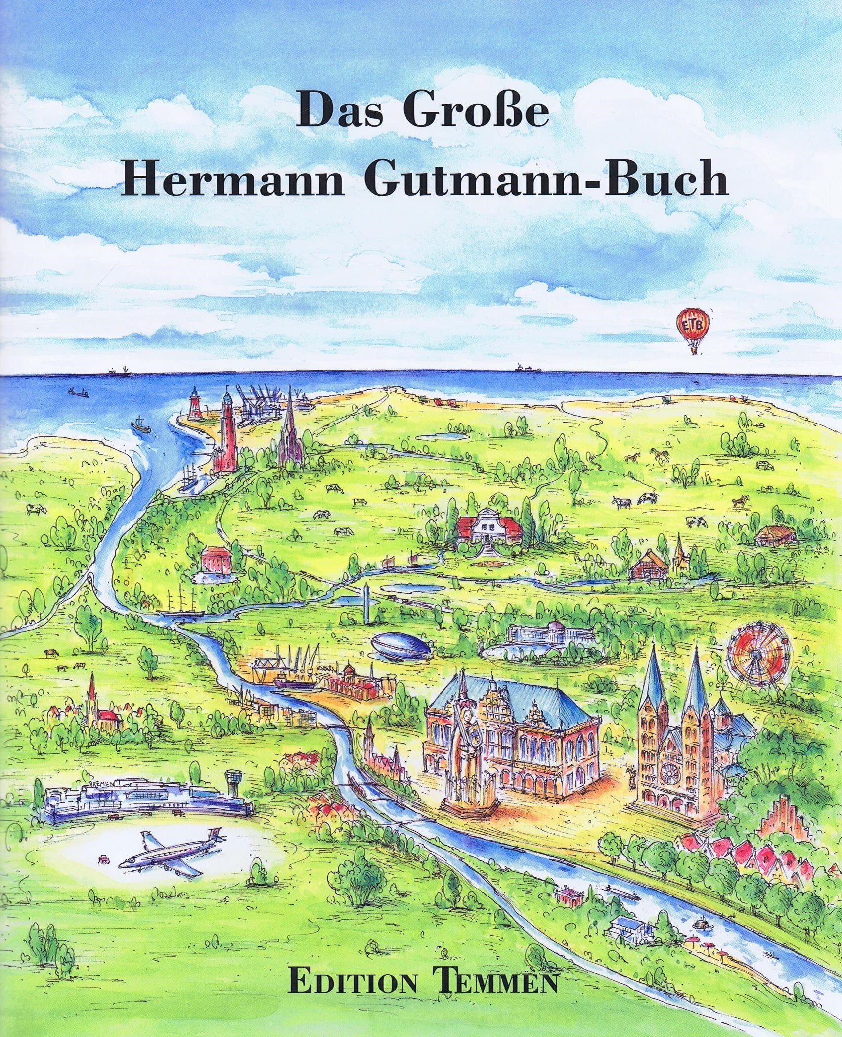 Das Große Hermann Gutmann Buch Contemporary literature Books