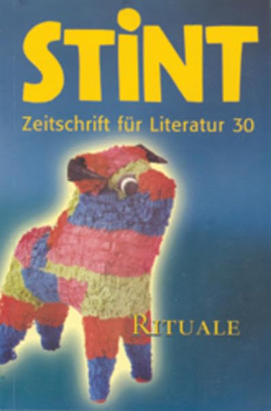 Rituale (STINT - Zeitschrift für Literatur) Contemporary literature