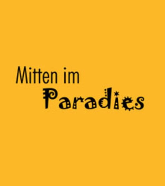 Product Image: Mitten im Paradies
