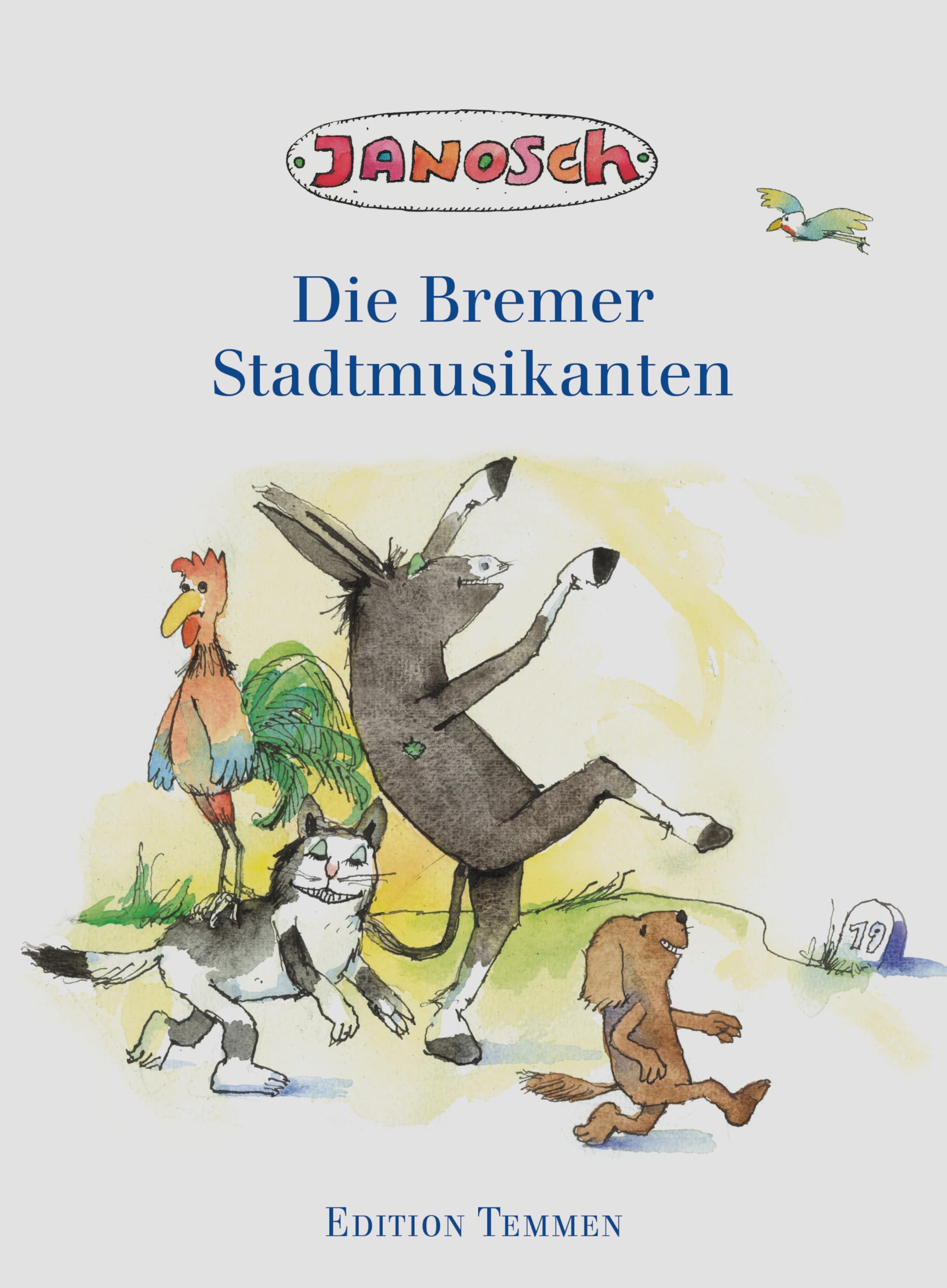 Die Bremer Stadtmusikanten Fairy Tales & Legends