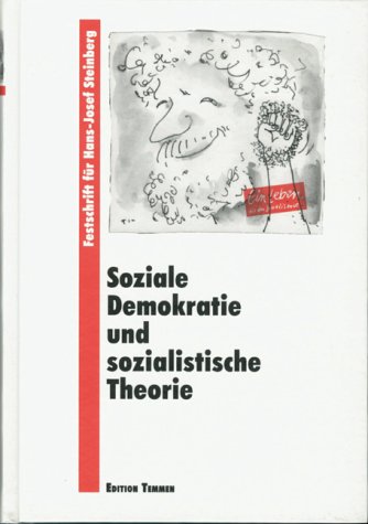 Demokratie und Sozialismus: Festschrift für Hans-Josef Steinberg Books
