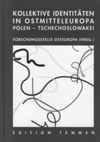 Kollektive Identitäten in Ostmitteleuropa Law