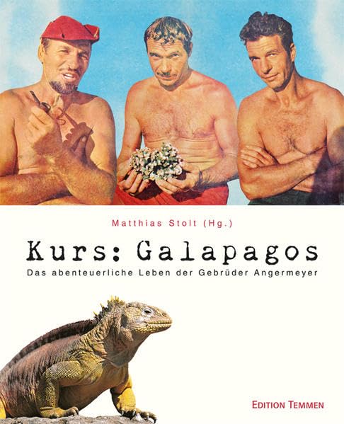 'Kurs: Galapagos': Das abenteuerliche Leben der Gebrüder Angermeyer Leisure, Home & Garden