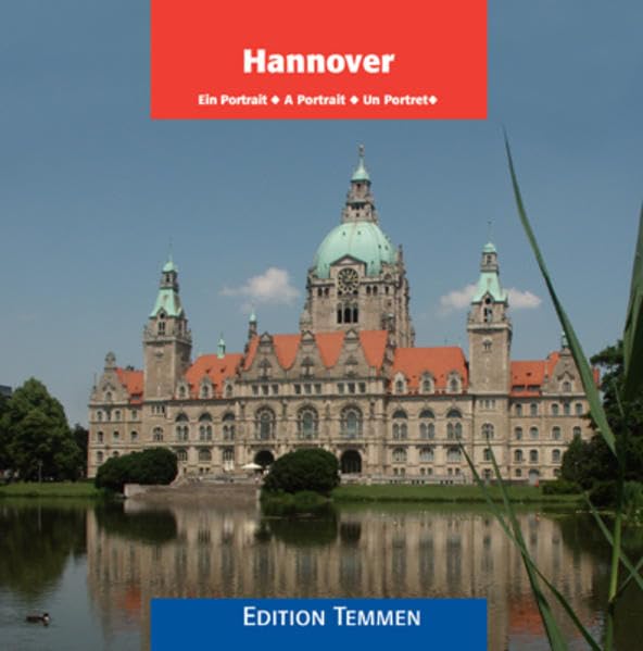 Hannover. Ein Portrait Leisure, Home & Garden