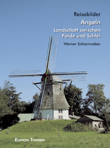 Reisebilder Angeln: Landschaft zwischen Förde und Schlei Leisure, Home & Garden