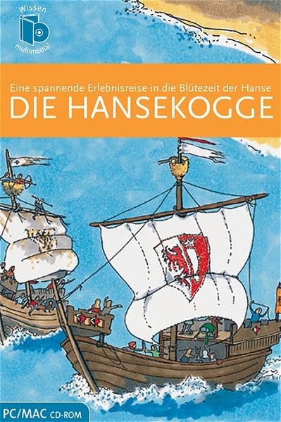 Die Hansekogge. CD-ROM . Eine spannende Erlebnisreise in die Blütezeit der Hanse game