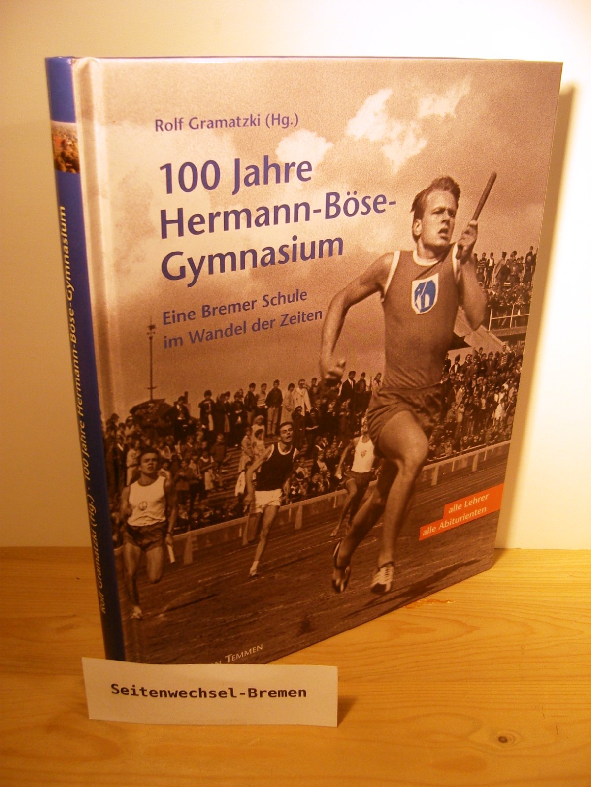 100 Jahre Hermann-Böse-Gymnasium Politics & History
