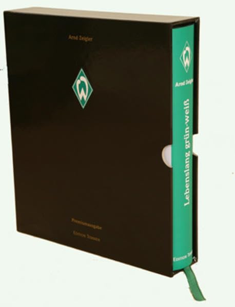 Lebenslang grün-weiss: Das grosse Werder Bremen-Buch. Premium Ausgabe Leisure & Fun
