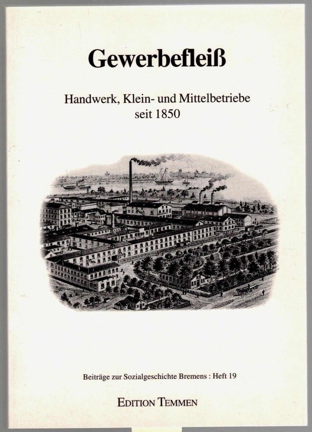 Gewerbefleiß - Handwerk, Klein- und Mittelbetriebe seit 1850 Law