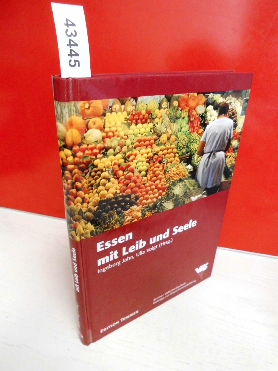 Essen mit Leib und Seele. Theorie und Praxis einer ganzheitlichen Ernährung (Mit ausgewählten Rezepten) (Beiträge der Bremer Volkshochschule zur Erwachsenenbildung) Leisure, Home & Garden