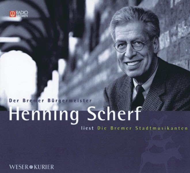 Die Bremer Stadtmusikanten, 1 Audio-CD: Live-Mitschnitt von RADIO BREMEN im Bremer Rathaus Fairy Tales & Legends