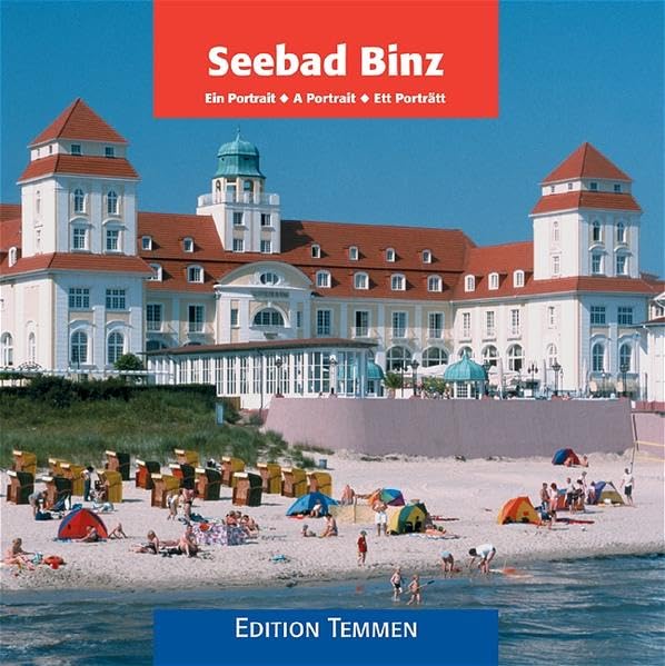 Seebad Binz: Ein Portrait: Ein Portrait. Dtsch.-Engl.-Schwed. Travel