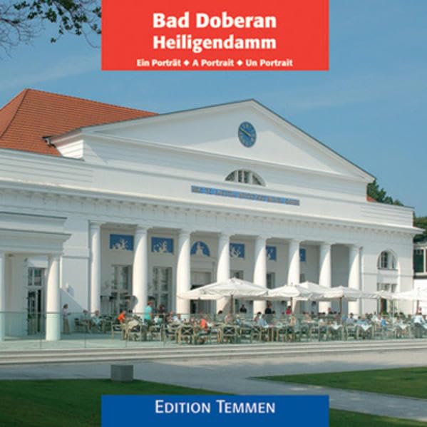Bad Doberan / Heiligendamm: Ein Portrait Leisure, Home & Garden
