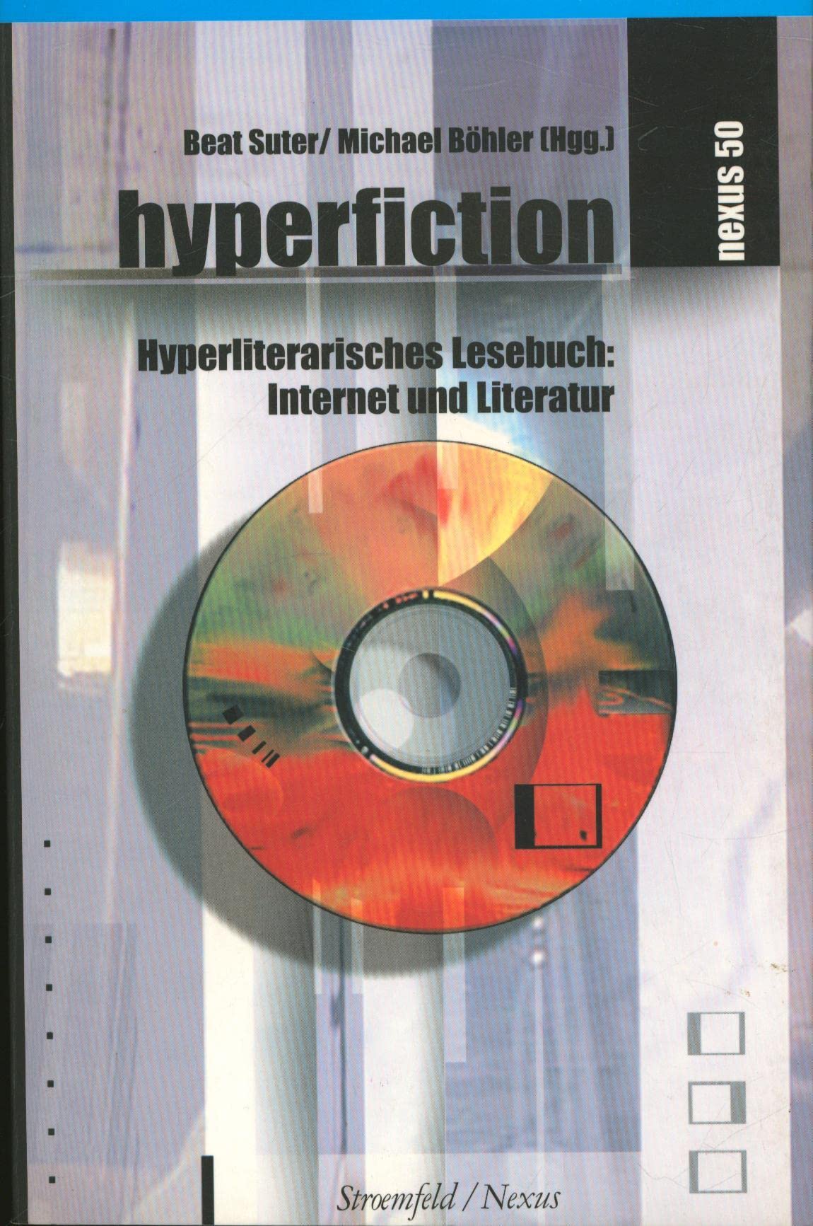 Hyperfiction. Hyperliterarisches Lesebuch: Internet und Literatur Professional & Reference Books