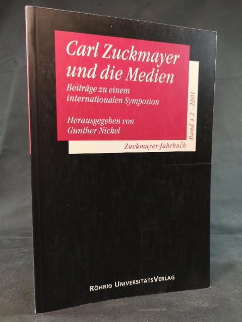 Zuckmayer-Jahrbuch / Carl Zuckmayer und die Medien: Beiträge zu einem internationalen Symposion Art & Literature Books