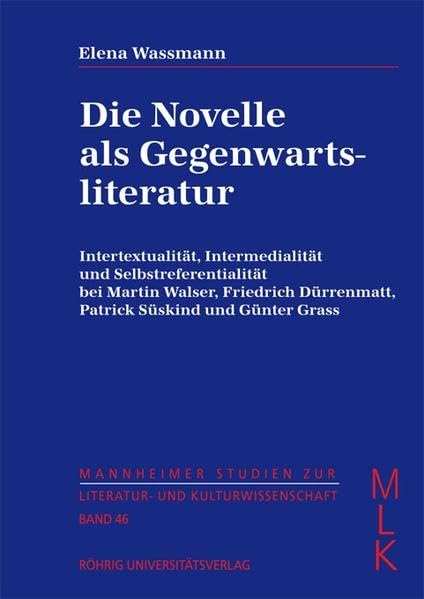 Die Novelle als Gegenwartsliteratur Contemporary literature