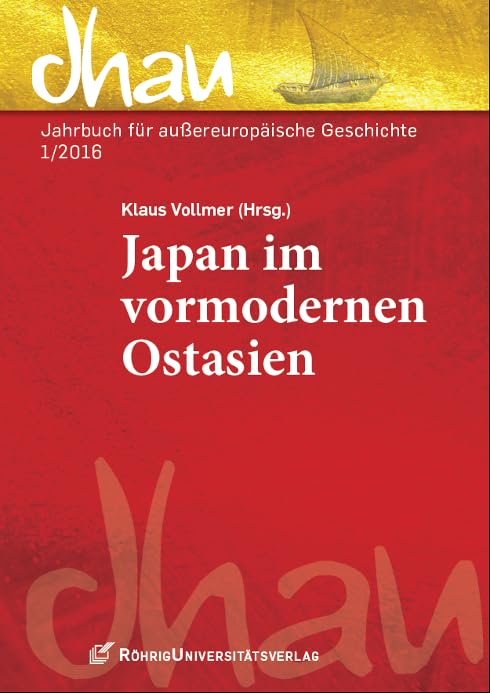 Japan im vormodernen Ostasien Politics & History