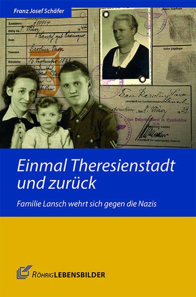 Einmal Theresienstadt und zurück book
