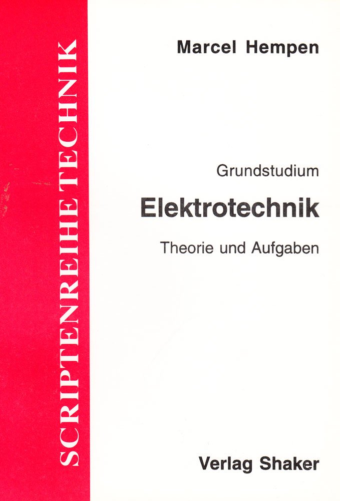 Elektrotechnik - Elektrotechnik für Maschinenbauer Business & Technology