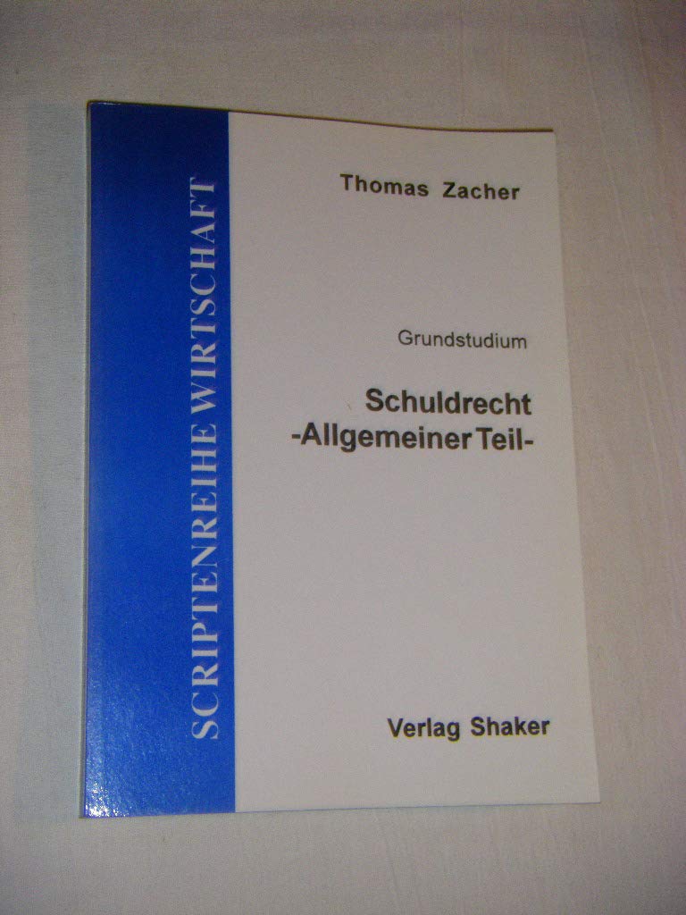 Schuldrecht - Schuldrecht - Allgemeiner Teil Law