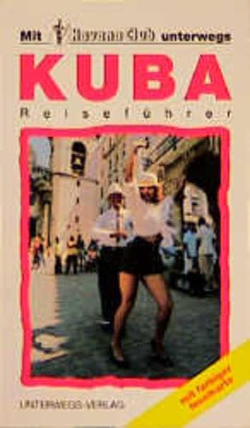 Kuba-Reiseführer: Mit Havana-Club unterwegs Travel