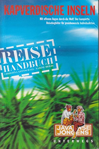 Kapverdische Inseln - Reisehandbuch und Inselkunde Travel