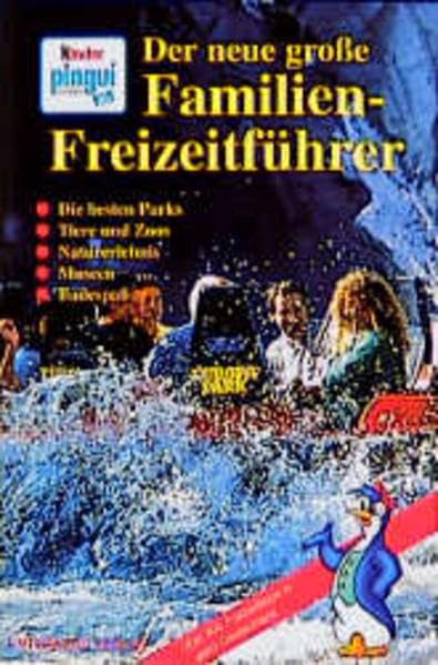 Der grosse Freizeitführer für Familien 2000: Freizeitführer für Familien - Freizeittipps in ganz Deutschland Books