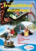 Der neue große farbige Freizeitführer für Deutschland 2008: Zeit für die Familie – Spaß für alle Leisure, Home & Garden