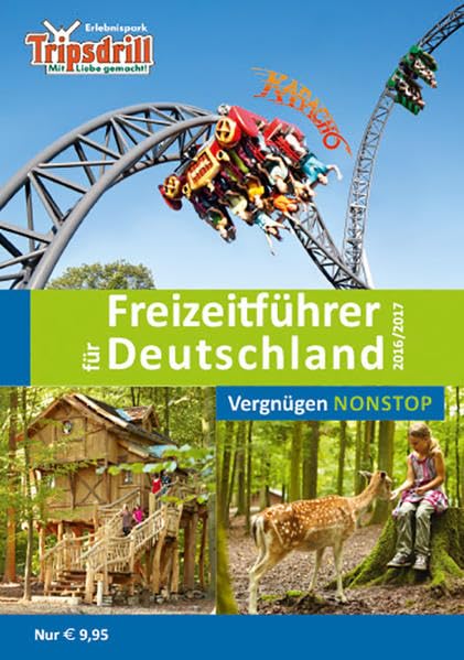 Der neue große Freizeitführer für Deutschland 2016/2017 Leisure, Home & Garden