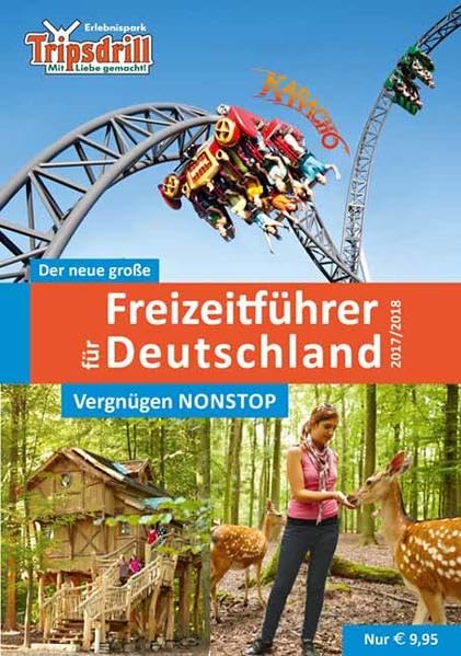 Der neue große Freizeitführer für Deutschland 2017/2018 Leisure, Home & Garden