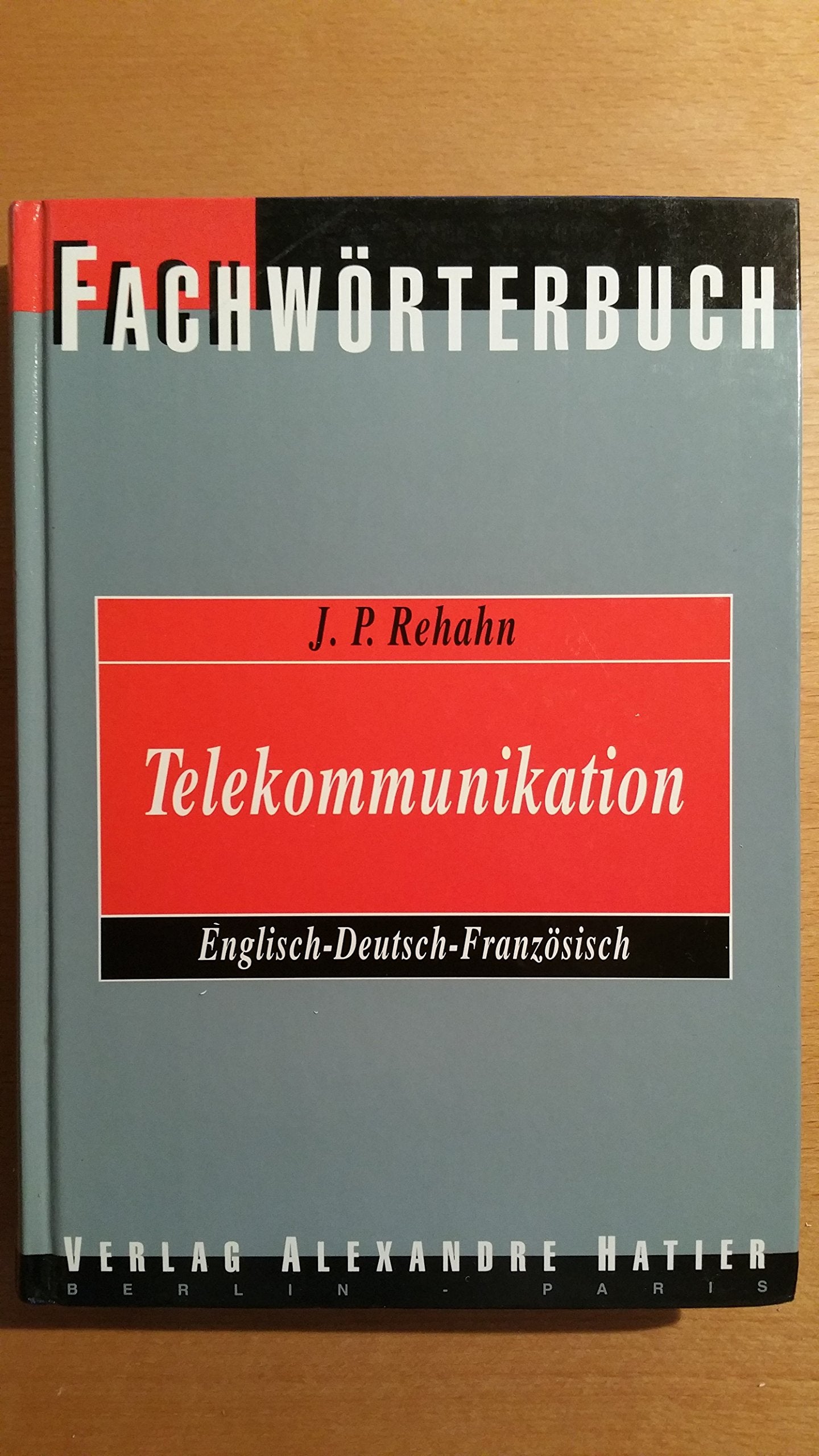Dictionary of Telecommunications Foreign Languages ​​& Dictionaries