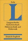 Langenscheidts Fachwörterbuch Elektrotechnik und Elektronik (German Edition) book