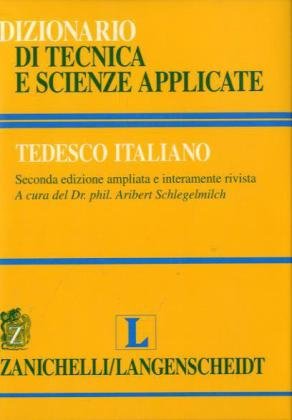 Langenscheidt Fachwörterbuch Technik und angewandte Wissenschaften, Deutsch-Italienisch Business & Technology