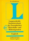 Langenscheidts Fachwörterbuch, Fachwörterbuch der europäischen Wirtschaftsunion und Währungsunion, Englisch-Deutsch / Deutsch-Englisch Business, Finance & Career
