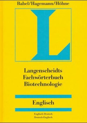Langenscheidt Fachwörterbuch Biotechnologie, Englisch Business & Technology