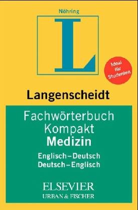 Langenscheidts Fachwörterbuch Kompakt, Fachwörterbuch Kompakt Medizin, Englisch Medicine