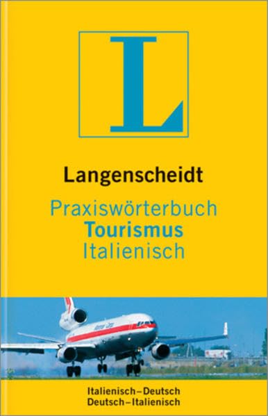Praxiswörterbuch Tourismus. Italienisch. Langenscheidt book