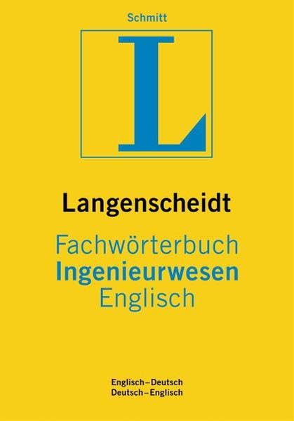 Langenscheidt Fachwörterbuch Ingenieurwesen Englisch: Englisch-Deutsch/Deutsch-Englisch (Langenscheidt Fachwörterbücher) Business & Technology