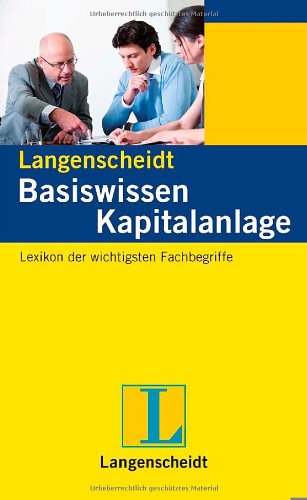 Langenscheidt Basiswissen Kapitalanlage: Lexikon der wichtigsten Fachbegriffe Law