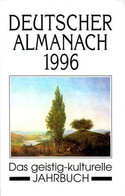 Deutscher Almanach 1996. Das geisitg-kulturelle Jahrbuch Books
