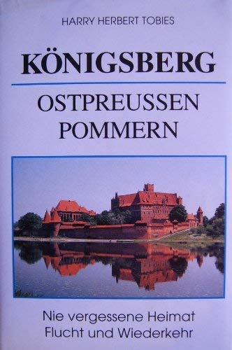 Königsberg - Ostpreussen Pommern Books