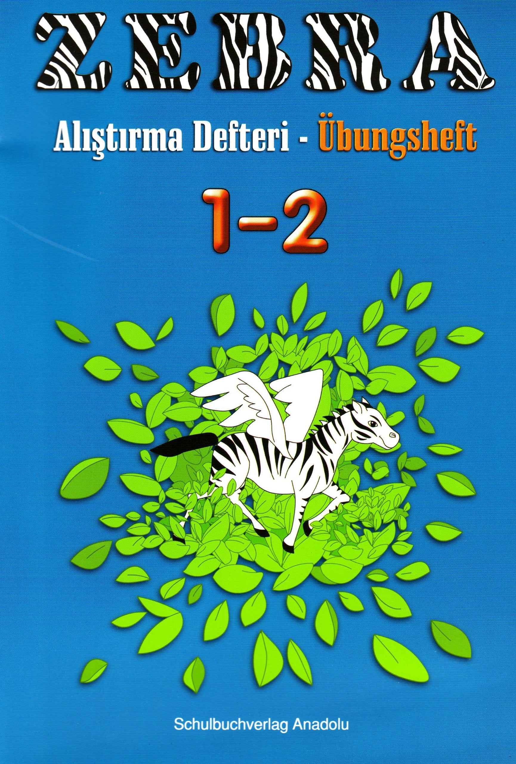 Zebra - Deutsch-Türkisch, 1.-2. Schuljahr, Übungsheft / Alistirma Defteri Foreign Languages ​​& Dictionaries