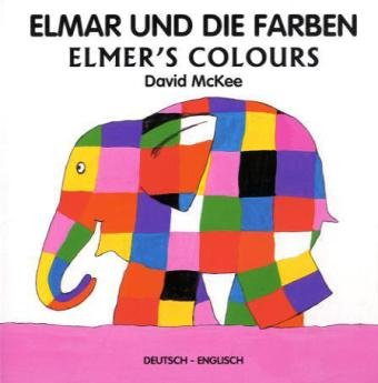 Elmar und die Farben: Elmer´s Colours Children's books