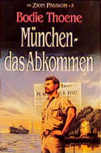 Die Zion-Passion / München - das Abkommen Action & Adventure