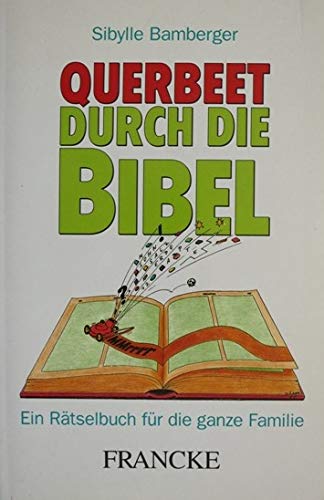 Querbeet durch die Bibel: Ein Rätselbuch für die ganze Familie (TELOS - Paperbacks) Books