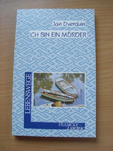 Ich bin ein Mörder (Francke-Lesereise - Lebenswege) Books